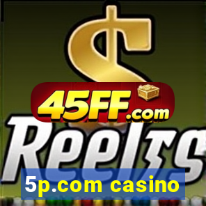 5p.com casino